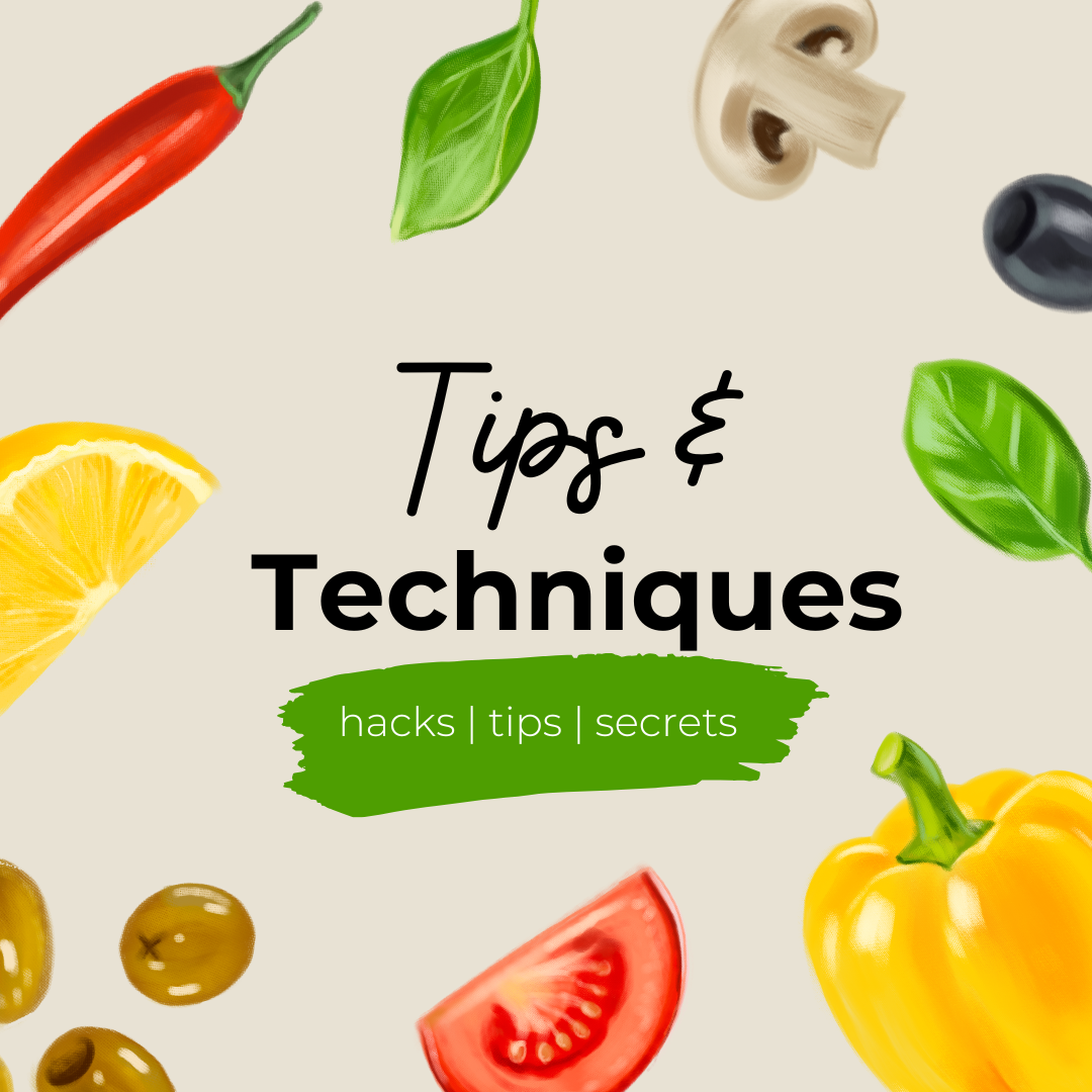 Explore Tips & Techniques recipes